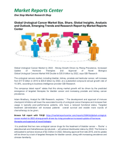 Urological Cancer Market Growth, Size, Share and Forecast