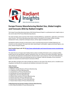 Europe Process Manufacturing Market Analysis and Forecasts Report 2016 by Radiant Insights