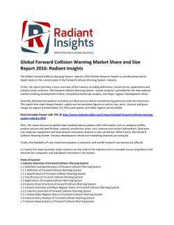 Global Forward Collision Warning Market Size, Global Insights and Forecasts 2016 by Radiant Insights