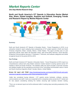 North and South America's ICT Spends in Education Sector Market Growth, Size, Share and Forecast
