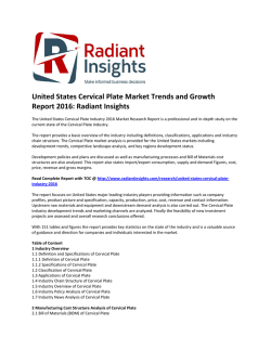 United States Cervical Plate Market Trends, Growth, Analysis and Forecasts 2016: Radiant Insights