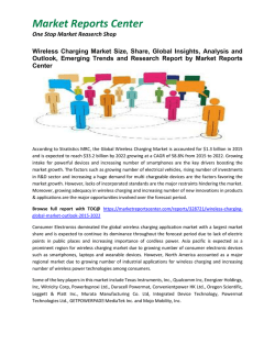 Wireless Charging Market Size, Share, Global Insights, Analysis and Outlook