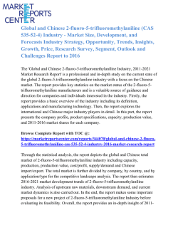 Global and Chinese 2-fluoro-5-trifluoromethylaniline (CAS 535-52-4) Industry, 2016