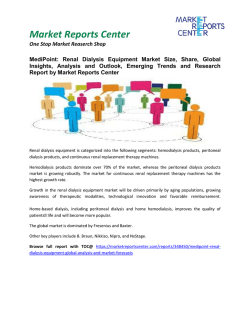 The 2016 Report on Renal Dialysis Equipment World Market Segmentation and Major Players Analysis 2022