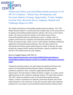 Global and Chinese p-bromotrifluoromethoxybenzene (CAS 407-14-7) Industry, 2016