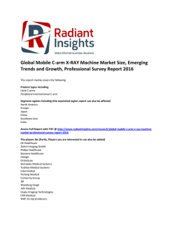 Global Mobile C-arm X-RAY Machine Market Size, Global Insights, Research Analysis and Professional Survey Report 2016