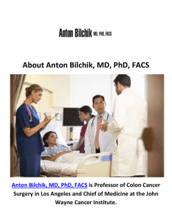 Anton Bilchik, MD, PhD, FACS - Cancer Doctor in Los Angeles, CA