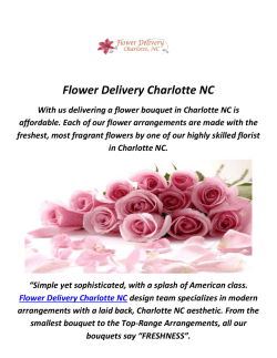 Call 980-238-3221 And Get Best Flower Delivery in Charlotte, NC