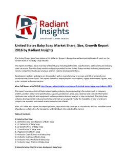United States Baby Soap Market Growth, Analysis and Outlook, Research Report 2016 by Radiant Insights