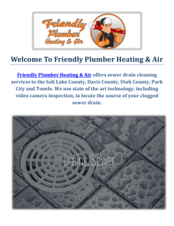 Drain Cleaning Service in Salt Lake City  : Friendly Plumber Heating & Air