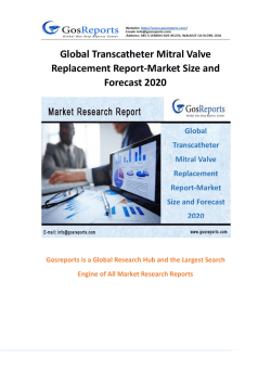 Global Transcatheter Mitral Valve Replacement Report-Market Size and Forecast 2020