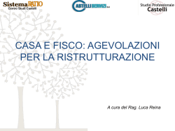casa e fisco: agevolazioni per la ristrutturazione