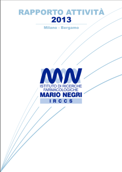 Rapporto annuale 2013 - Istituto di Ricerche Farmacologiche Mario