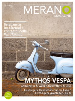 Merano Magazine Sommer 2014 (PDF - 15,0 MB)