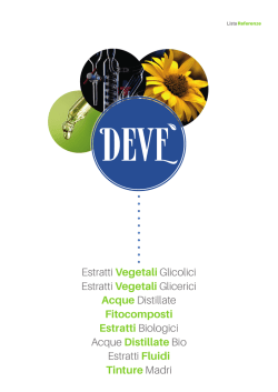 Estratti Vegetali Glicolici Estratti Vegetali Glicerici Acque Distillate