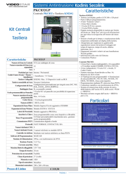 Kit Centrali + Tastiera Caratteristiche Particolari