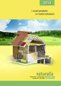 I nostri prodotti. Le nostre soluzioni.