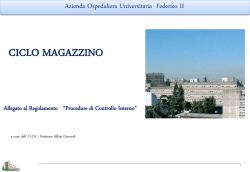 CICLO MAGAZZINO - Azienda Ospedaliera Universitaria Federico II