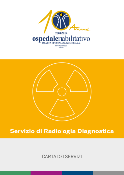Servizio di Radiologia Diagnostica - Ospedale Riabilitativo di Alta