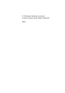 Il Tribunale federale svizzero - Il terzo potere dello Stato (PDF, 7.1 MB)