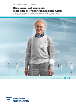 Sicurezza del paziente: la scelta di Fresenius Medical