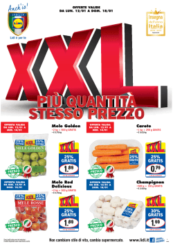 Non cambiare stile di vita, cambia supermercato. www.lidl.it 25