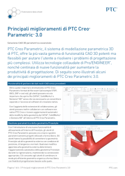 Principali miglioramenti di PTC Creo&reg; Parametric&trade; 3.0