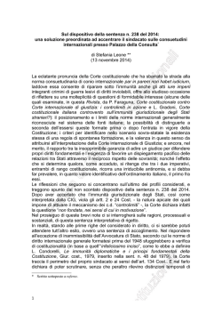 Sul dispositivo della sentenza n. 238 del 2014: una soluzione