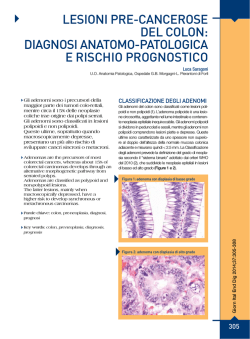 Lesioni pre-cancerose deL coLon: diagnosi anatomo