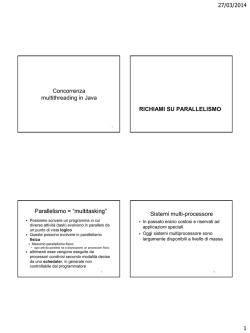 27/03/2014 1 Concorrenza multithreading in Java RICHIAMI SU