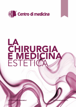 La Chirurgia e Medicina Estetica del Centro di Medicina