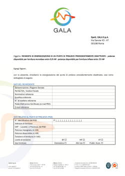 Spett. GALA S.p.A. Via Savoia 43 - 47 00198 Roma