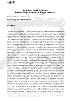 La disfagia in et&agrave; pediatrica: disordini di