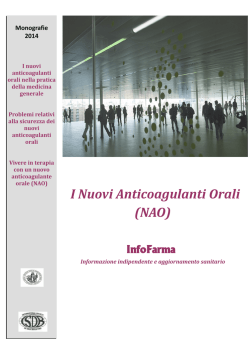 I Nuovi Anticoagulanti Orali (NAO)