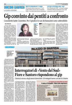 Interrogatori di &laquo;Vento del Sud&raquo; Fiore e Santoro rispondono al gip