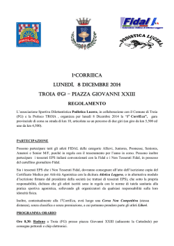 1aCorriECa LunEd&igrave;, 8 diCEmbrE 2014 Troia (FG