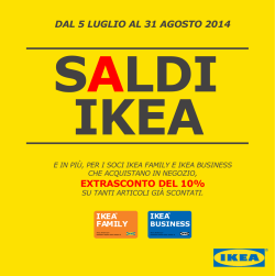 EXTRASCONTO DEL 10% dal 5 lUGlIO al 31 aGOSTO 2014
