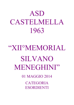ASD CASTELMELLA 1963 “XII°MEMORIAL SILVANO MENEGHINI”
