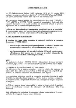 I FATTI VOSTRI 2014-2015 La RAI-Radiotelevisione Italiana