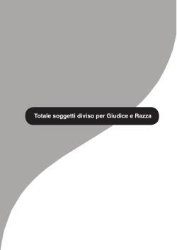 Totale soggetti diviso per Giudice e Razza