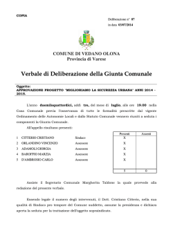 "Miglioriamo la sicurezza urbana" Anni 2014-2015.