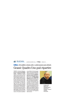 Edilizia. Grassi: &laquo;Quadro Uno pu&ograve; ripartire