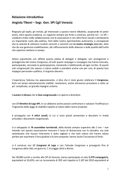 Relazione introduttiva Angiola Tiboni – Segr. Gen. SPI