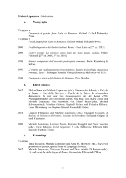 1 Michele Loporcaro Publications a. Monographs To appear a