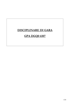 DGQ0 6507 Disciplinare di Gara ( 315 KB )