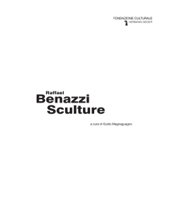 Raffael Benazzi – Sculture - Fondazione Culturale Hermann Geiger