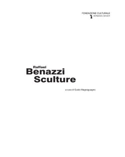 Raffael Benazzi &ndash; Sculture - Fondazione Culturale Hermann Geiger