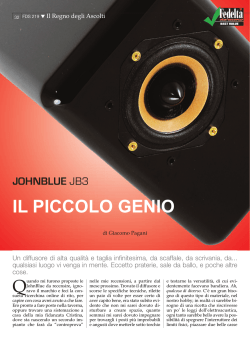 JohnBlue JB3, Giacomo Pagani, Fedeltà del Suono