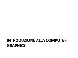 Introduzione alla computer graphics I