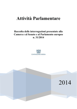 Raccolta interrogazioni a Camera e Senato 31/2014